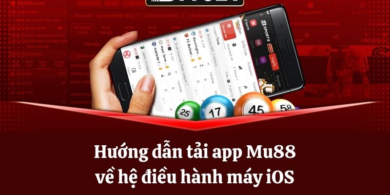 Hướng dẫn tải app Mu88 siêu đơn giản